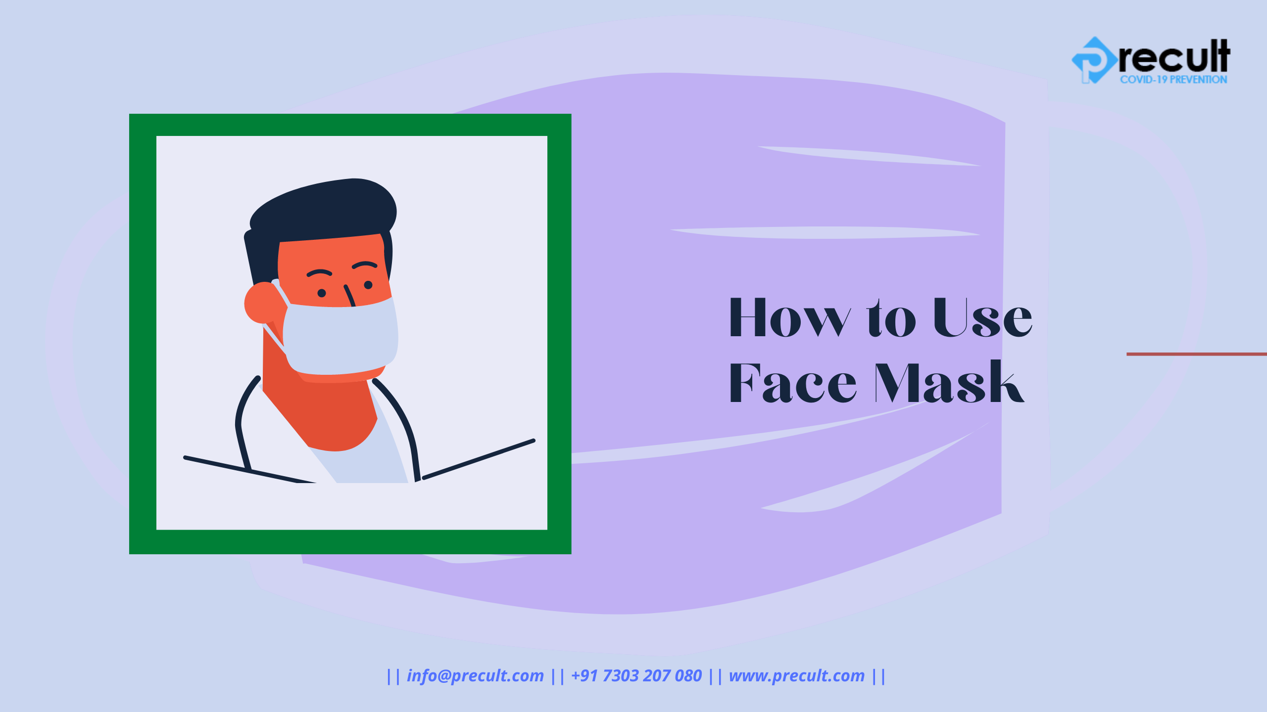 How to Use Face Mask
